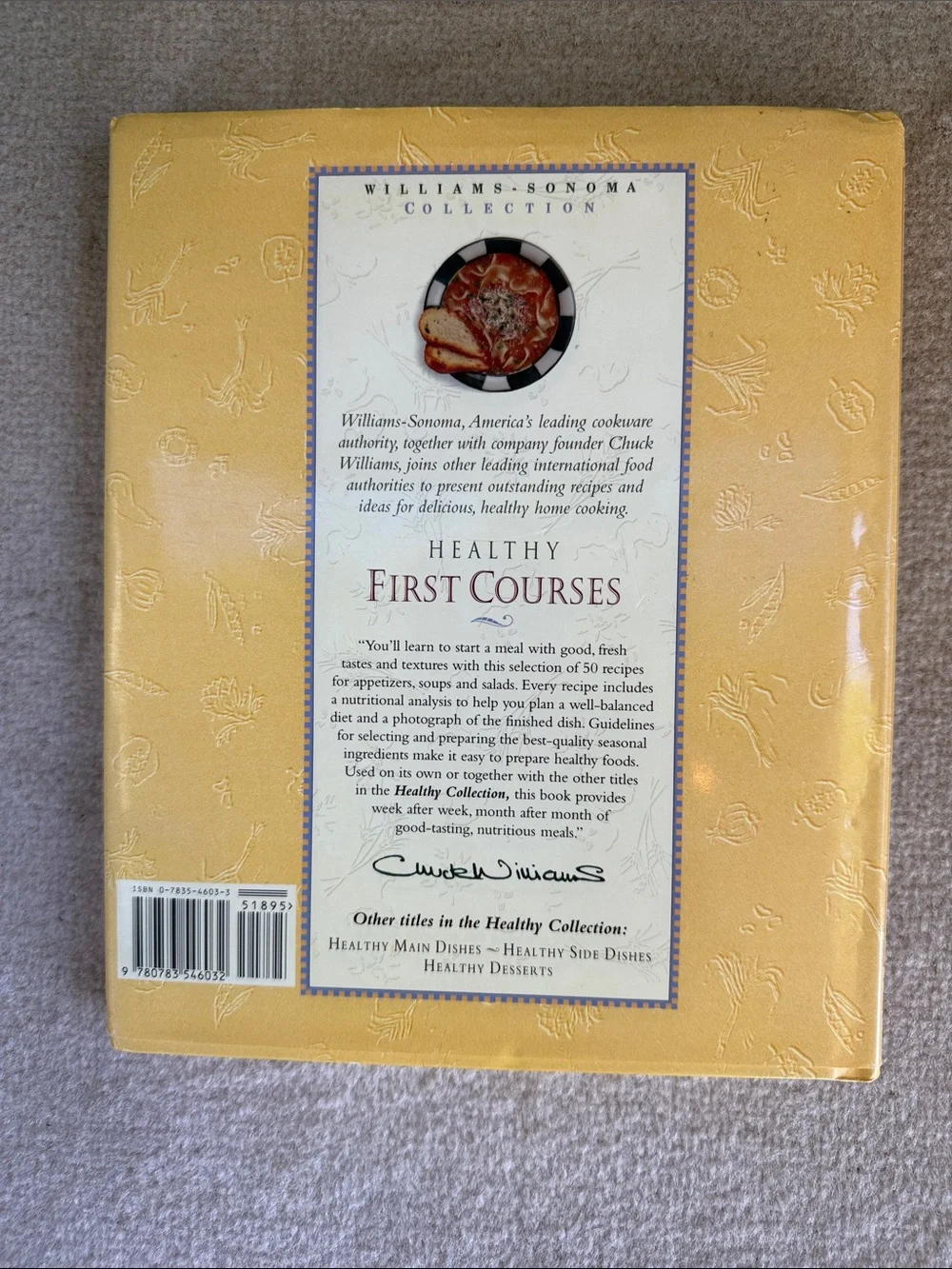 Williams Sonoma Yellow-Cover 'Healthy First Courses' Cookbook